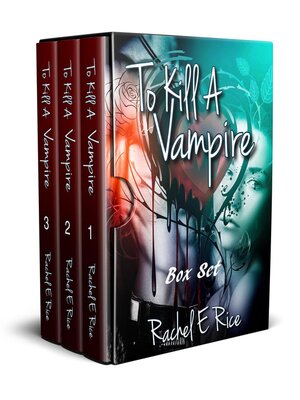 cover image of To Kill a Vampire Boxset